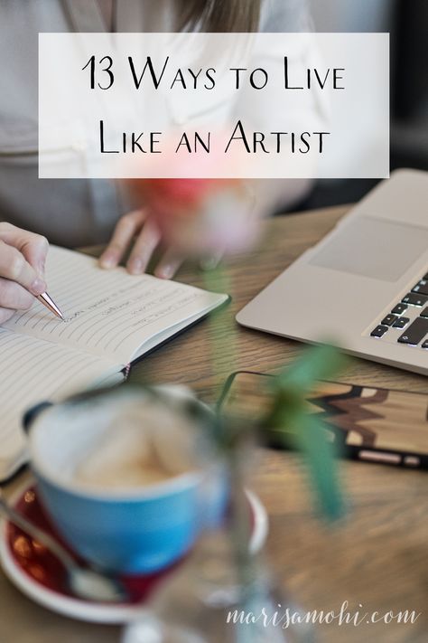 Want to create more and feel inspired? Here are 13 ways you can live like an artist, even if you're stuck in a day job. How To Dress Like An Artist, Artist Life Aesthetic, Creativity Boosters, Writing Habits, Artist Lifestyle, Writing Routine, Artistic Lifestyle, Writing Goals, Personal Growth Quotes