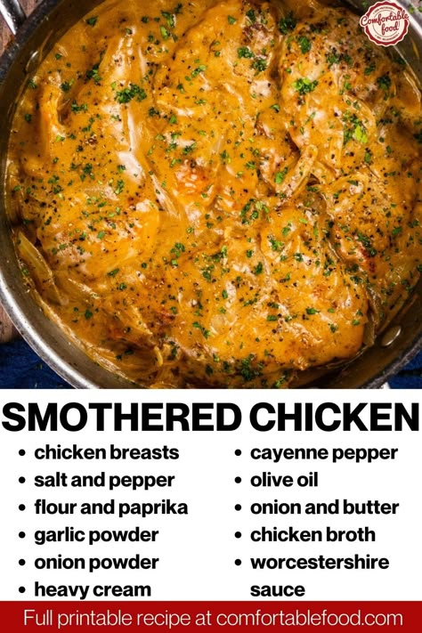 This smothered chicken recipe is absolutely delicious and takes less than 1 hour to make! It's classic comfort food at its finest that's made with a savory creamy sauce and tender chicken breasts. Smothered Chicken In Oven, Comfort Chicken Recipes, Smother Chicken, Smothered Chicken Thighs, Southern Dinner Recipes, Smothered Chicken Recipe, Smothered Chicken Recipes, 2023 Recipes, Smothered Chicken