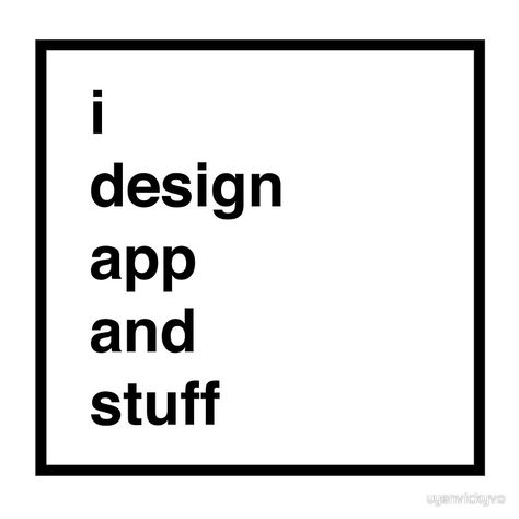 i design app and stuff Ux Quotes, Web Design Logo, Ui Web Design, Ux Research, Harry Potter Spells, Ui Ux Designer, Design Stickers, Ux Designer, User Experience Design