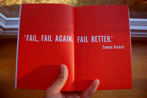 Photo Beckett Quotes, Destroy Me, Fail Better, Samuel Beckett, Good Sentences, Monday Quotes, Say That Again, Sylvia Plath, Typography Quotes