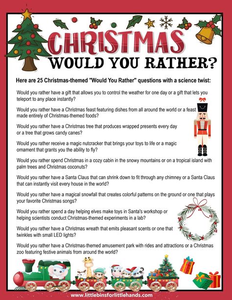 25 Christmas Would You Rather Questions - Little Bins for Little Hands Christmas Questions, Would You Rather Game, Rather Questions, Would You Rather Questions, Games Activities, Science Themes, Christmas Activities For Kids, 50 Christmas, Countdown Calendar