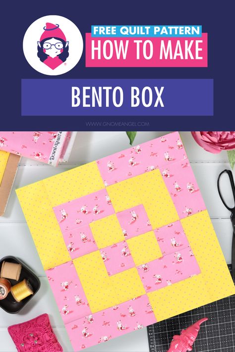 Free Quilt Pattern & Tutorial for the Bento Box Patchwork Block Nine Patch Bento Box Quilt Pattern, Bento Block Quilt Pattern, Bento Box Quilt Pattern Free, Bento Box Quilt Pattern, Bento Box Quilt, Creative Retreat, Quilt Block Patterns Free, Quilting Inspiration, Quilt Block Pattern