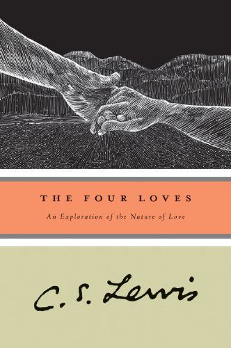 The Four Loves Cs Lewis Books, Book Publisher, The Four Loves, Reading Rainbow, C S Lewis, Book Author, Cs Lewis, Christian Books, Catholic Faith