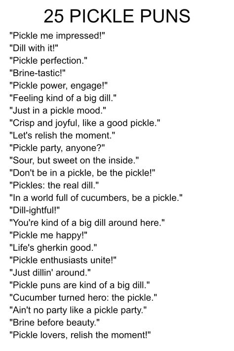 For those of us who relish a good pickle and believe puns are a big dill. Last Pickle She'll Ever Tickle, Pickle Sayings Funny Hilarious, She Tickles His Pickle Bachelorette, Pickle Themed Bachelorette Party, Pickle Bachelorette Party, Pickle Bar Ideas, Pickle Party Theme, Pickle Themed Birthday Party, Pickle Jokes