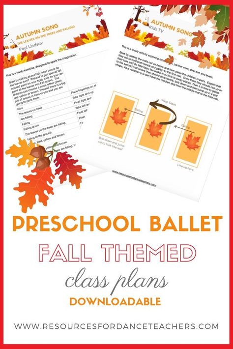 Downloadable Fall themed Preschool Ballet class incorporating levels, directions, motor skills and imaginative play- download and get started today. Preschool Dance Class Ideas, Preschool Ballet, Dance Curriculum, Dance Teacher Tools, September Preschool, Class Themes, Teaching Dance, Creative Dance, Creative Movement