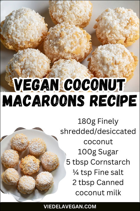 Vegan Coconut Macaroon Recipe Coconut Cream Recipes Vegan, Vegan Coconut Macaroons, Macaroon Recipe, Coconut Cream Recipes, Vegan Macarons, Coconut Macaroon, Coconut Macaroons Recipe, Sweet Easy, Vegan Coconut