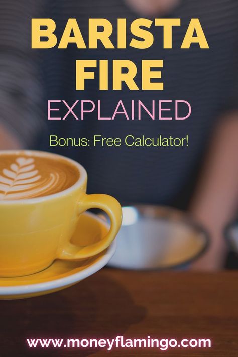 Have you heard of Barista FIRE? It's a Financial Independence concept that is becoming increasingly popular, especially in the US. Our guide covers the most frequent questions: - The definition of Barista FIRE - How to calculate your Barista FI number - Who should consider Barista FIRE - The benefits and disadvantages of this approach - The crucial difference between Barista FIRE and Coast FIRE Increase Income, Multiple Streams Of Income, Skills To Learn, Work It, Financial Independence, Part Time, Calculator, Lifestyle Blog, Flamingo