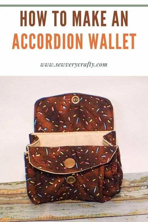 How to Make an Accordion Wallet - Sew Very Crafty Diy Accordion Wallet, Diy Wallet Pattern Free, Diy Wallet Pattern, Wallet Pattern Free, Wallet Sewing Pattern, Sew Wallet, Accordion Wallet, Fall Crochet Patterns, Kam Snaps