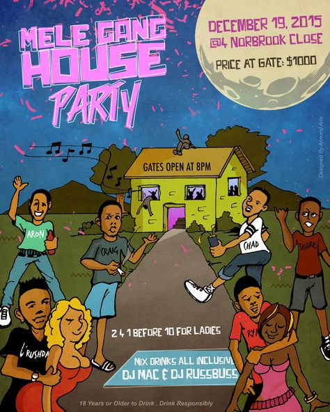 Illustrated Event Flyer done for a House Party Hosted in Kingston, Jamaica. Cookout Flyer, House Party Flyer, Party Flyers, House Party Invitation, Block Birthday Party, Frat Parties, Invitation Flyer, Birthday Flyer, Event Flyers