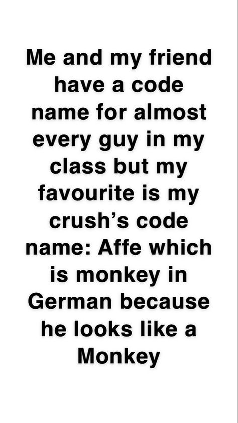 Code Names For Friends, Code Names For People You Dont Like, Code Name For Crushes, Secret Code Names For Crush, Cute Code Names For Your Crush, Crush Code Names Ideas, Crush Code Names, Code Names For People, Code Names Ideas