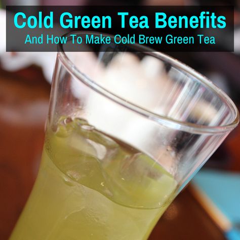 Cold Green Tea Benefits (And How To Make Cold Brew Green Tea) Tumeric Tea Recipe, Spearmint Tea Benefits, Hot Green Tea, Cold Green Tea, Drinking Green Tea, Make Cold Brew, Green Tea Diet, Green Tea Drinks, Tea For Colds