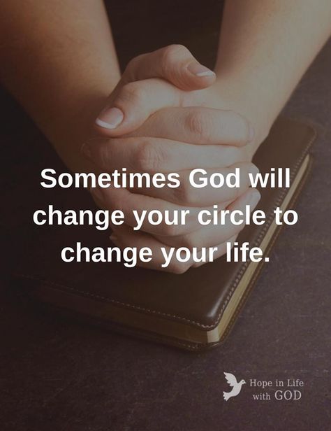 Sometimes God will change your circle to change your life. God Reduced Your Circle Because He Heard, Check Your Circle Quotes, Gracefully Broken, Fate Quotes, Quality Quotes, Soul Surfer, Circle Quotes, People Leave, Sunflower Wallpaper