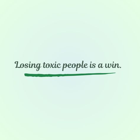 Motivational quotes. Mindset changing thoughts. Today motivation: Losing toxic people is a win. No Negativity Quotes Toxic People, Detaching From Toxic People, Remove Toxic People From Your Life, Losing Toxic People Is A Win Quote, Removing Yourself From Toxic People, Let Go Of Toxic People Quotes, Remove Toxic People Quotes, Surrounded By Good People Quotes, Removing Toxic People Quotes