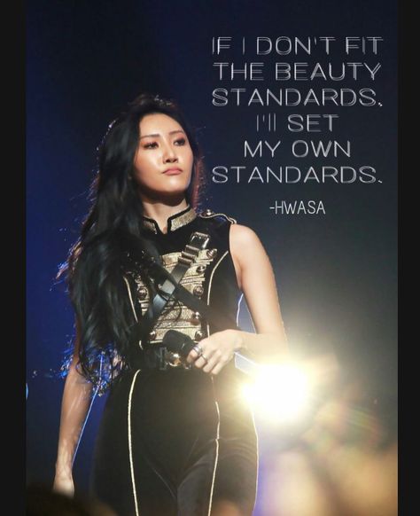 Hwasa Quotes, Beauty Standards Quotes, Standards Quotes, Beauty Motivation, Aesthetic Types, K Quotes, Korean Drama Quotes, Savage Quotes, Kdrama Quotes