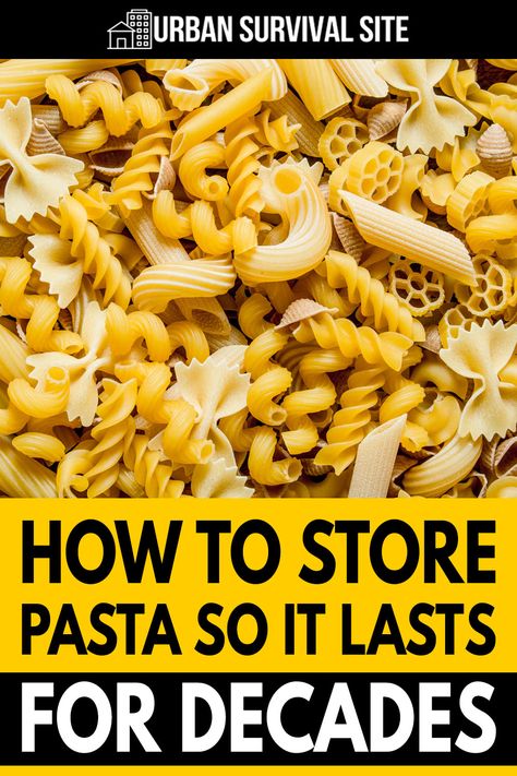 Dry Canning Pasta, How To Store Pasta Long Term, Storing Pasta Long Term, How To Dry And Store Homemade Pasta, Pasta Storage Ideas, Storing Food Long Term, Pasta Storage, Survival Food Storage, Sinus Congestion Relief