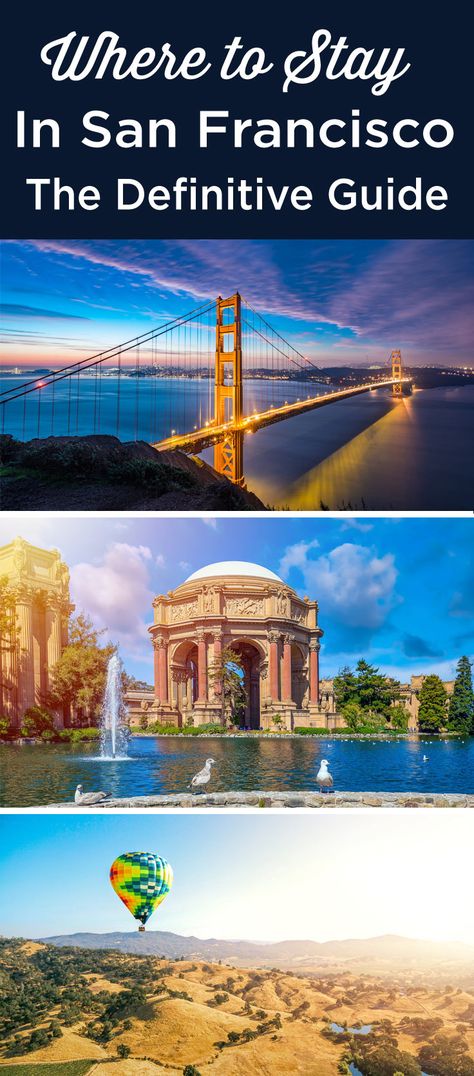 Where To Stay in San Francisco? (For an EPIC Visit) San Francisco Hotels, San Francisco Downtown, Union Square San Francisco, Alcatraz Island, Lombard Street, Fishermans Wharf, Perfect Itinerary, Union Square, Cheap Hotels