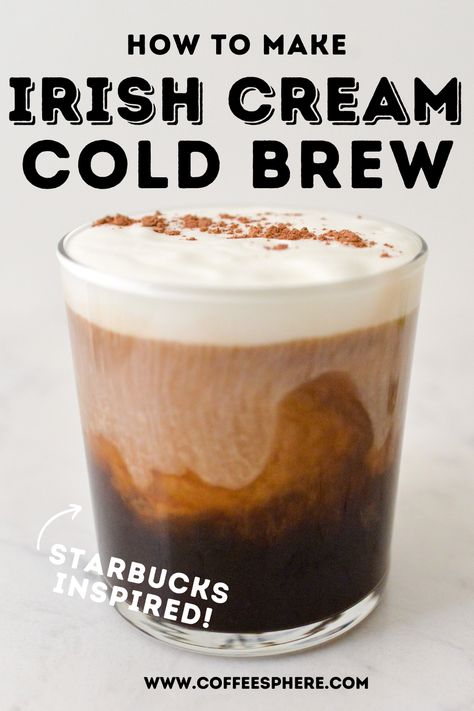 Irish Cream Coffee Syrup, Irish Cream Coffee Recipe, Irish Cream Cold Brew Starbucks, Starbucks Website, Irish Cream Cold Brew, Homemade Cappuccino, Easy Coffee Drinks Recipes, Holiday Coffee Drinks, Easy Coffee Drinks