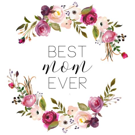 Best Mom Ever Printable, Happy Mom Day, Mother's Day Printables, Mothers Day Signs, Mom Printable, Bloom Where Youre Planted, Mother Day Wishes, Happy Mother's Day Card, Mother's Day Cards