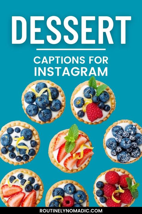 Tarts with words dessert captions for Instagram Dessert Captions, Treat Quotes, Dessert Quotes, Sweet Captions, Food Captions, The Best Dessert, Caption For Yourself, Best Dessert, Captions For Instagram