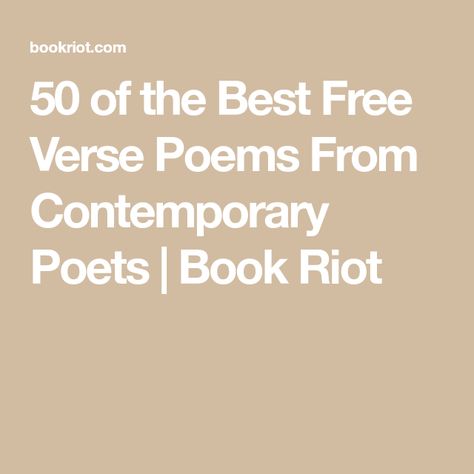 50 of the Best Free Verse Poems From Contemporary Poets | Book Riot Free Verse Poetry, Free Verse Poems, Modern Poetry, Free Verse, Tyler Knott Gregson, Poetry Poem, In Between, Teaching Writing, Poets