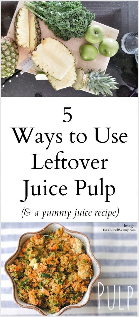 Juice Pulp Muffins, Juicer Pulp Recipes, Breville Juicer, Yummy Juice Recipes, Juice Pulp Recipes, Pineapple Juice Recipes, Pulp Recipe, Veggie Juice, Just Juice