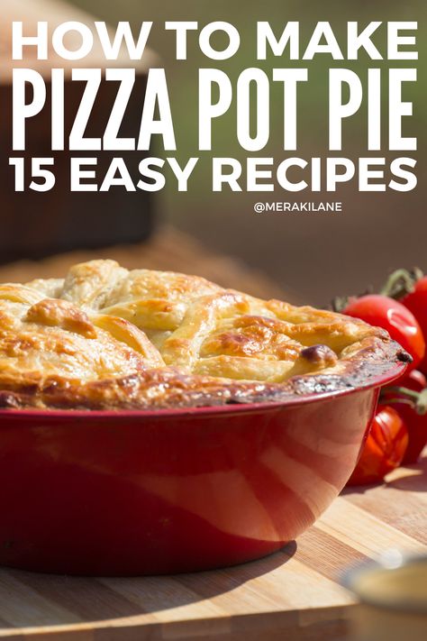 15 Crowd Pleasing Pizza Pot Pie Recipes Pizza Pot Pie Recipe, Pot Pie Recipes, Pizza Pie Recipe, Pie Crust Pizza, Pizza Pot Pie, Crock Pot Pizza, Feta Salad Recipe, Unique Pizza, Tangy Bbq Sauce