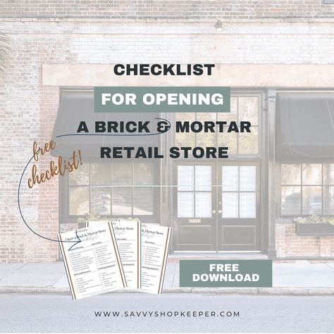 Checklist for Opening A Brick and Mortar Retail Store {Free UPDATED Checklist} How To Open A Store Business, Opening Retail Store, Opening A Brick And Mortar Boutique, Starting A Store Front Business, Opening A Retail Store, Opening A Retail Store Checklist, Brick And Mortar Business Ideas, Brick And Mortar Store, Small Retail Store Design