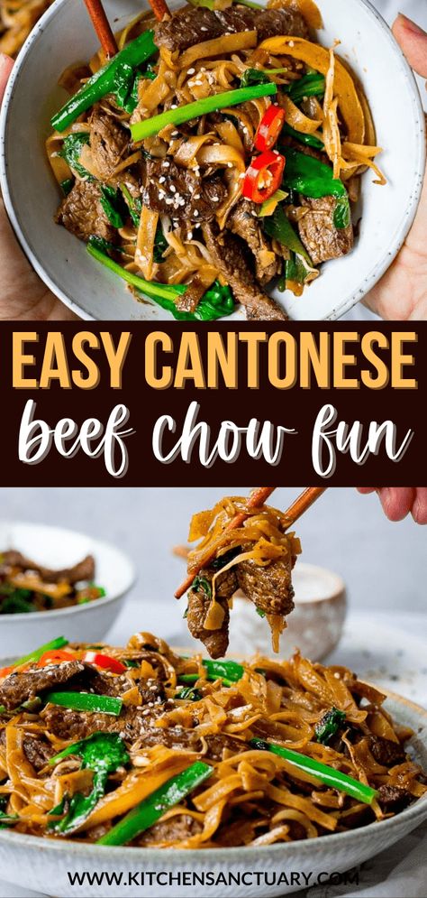 Cantonese Noodles, Cantonese Beef, Beef Chow Fun, Chow Fun Recipe, Chow Fun, Kitchen Sanctuary, Beef Stir Fry Recipes, Cantonese Food, Beef Noodles