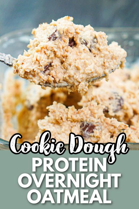 closeup of cookie dough overnight protein oats and text High Protein Breakfast Cookies, Overnight Oats Healthy Protein, Protein Cookies Healthy, Cookie Dough Oats, Protein Overnight Oats Healthy, Protein Overnight Oats Recipe, Healthy Breakfast Oatmeal, High Protein Overnight Oats, Healthy Protein Breakfast