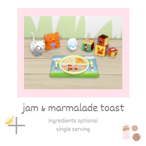 jam & marmalade toast | Littlbowbub on Patreon Marmalade Toast, Sims 4 Jobs, Toddler Foods, Sims 3 Mods, Sims 4 Kitchen, Sims 4 Patreon, Maxis Match Cc, The Sims 4 Pc, Sims 4 Game Mods