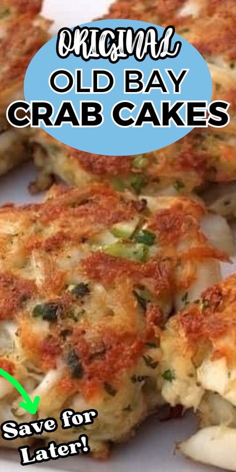 ORIGINAL OLD BAY CRAB CAKES Old Bay Crab Cakes Recipes, Best Crab Cake Recipe, Original Old Bay Crab Cakes, Old Bay Crab Cake Recipe, Best Crab Cakes, Cheddar Bay Crab Cakes, Crab Cakes With Canned Crab Meat, Baked Crab Cakes Recipe, Crab Cakes Recipe Easy