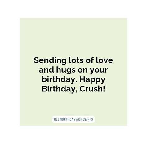 Birthdays are a wonderful opportunity to express your love and appreciation for the special people in your life. If you have a crush, their birthday i... | # #BirthdayWishes Check more at https://www.ehindijokes.com/birthday-wishes-for-crush/ Birthday Wishes For Crush Boy, Birthday Wishes For Crush, For Your Crush, Sweet Birthday Wishes, For Crush, Happy Birthday Quotes For Friends, Sweet Birthday, A Crush, Love Hug