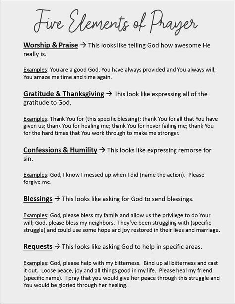 Elements of a prayer are simple.  When looking at the elements of a prayer just remember that it is simply figuring out how to hear God talk to you.  I will teach you how to pray and hear from God with 5 simple elements: worship, gratitude & thanksgiving, confessions, blessings and requests, along with examples of each element.  Download this prayer guide and pump up your prayer life today! Spirituality Journey, Bible Devotional Journal, Bible Quotations, Exam Prayer, Prayer For Guidance, Prayer Bible, Faith Journaling, Simple Prayers, Bible Study Topics