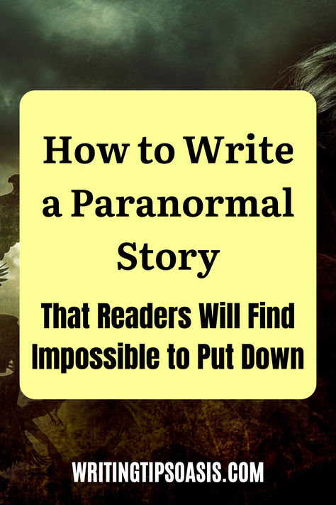 Image of paranormal man and title of pin which is how to write a paranormal story that readers will find impossible to put down. How To Write A Gory Scene, Horror Storyboard, Writing A Horror Novel, Writing Paranormal Romance, Paranormal Romance Writing Prompts, Writer Life, Paranormal Stories, Writing Prompts Romance, Paranormal Romance Novels