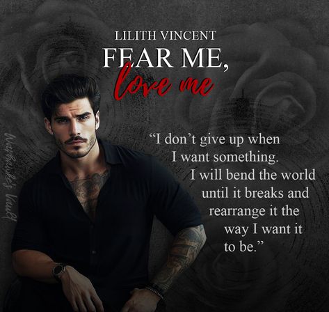 ARC Review: Fear Me, Love Me by Lilith Vincent | Warhawke's Vault Book Blog Lilith Vincent, Give Me Everything, Be My Baby, Baby Brother, All I Want, Got Him, Bad Guy, Android Wallpaper, Bad Girl