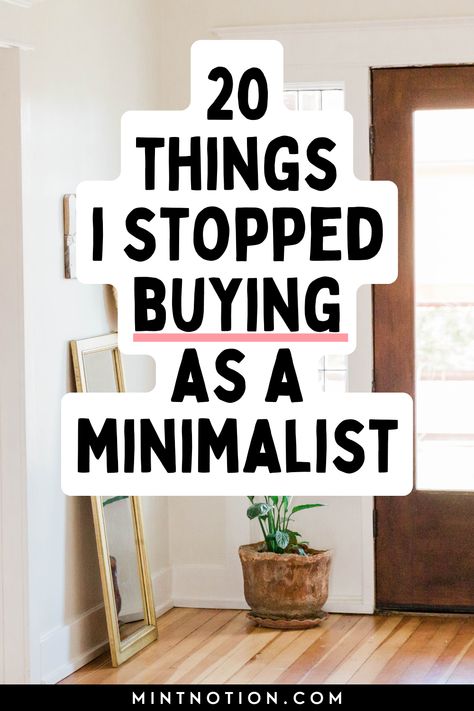 20 things I stopped buying as a minimalist Minimalist List, Minimalist Lifestyle Inspiration, Envelope Budget System, Fun Diy Projects, Decluttering Inspiration, No Spend Challenge, Money Saving Techniques, Budget Planner Template, Saving Techniques