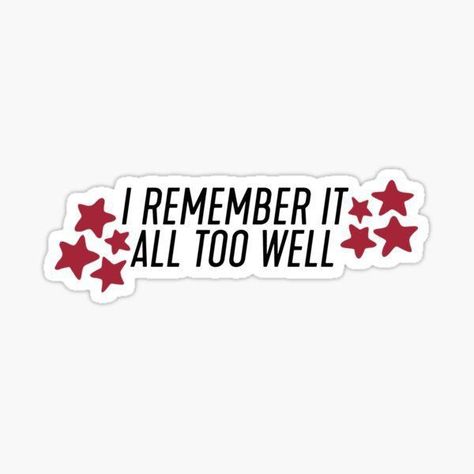 Red Stickers Aesthetic, Stickers Aesthetic Taylor Swift, Taylor Swift Aesthetic Stickers, All Too Well Sticker, Swiftie Sticker, School Memories Scrapbook, Taylor Swift Stickers, Taylor Swfit, Taylor Swift Drawing