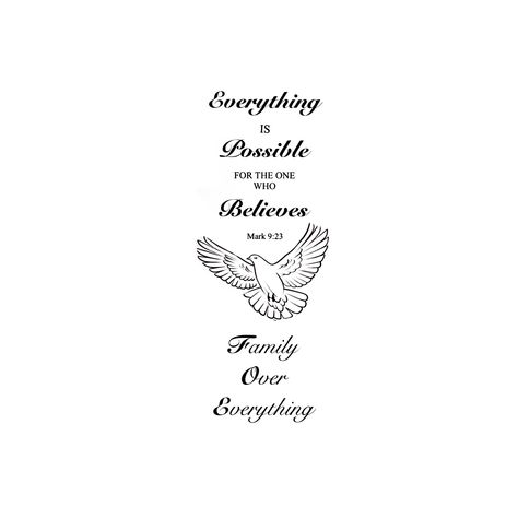 Everything Is Possible Tattoo, Possible Tattoo, Family Quotes Tattoos, Butterfly Tattoo Stencil, Stencil Outline, Family Over Everything, Tattoo Templates, Quotes Tattoos, Tattoo Stencil Outline