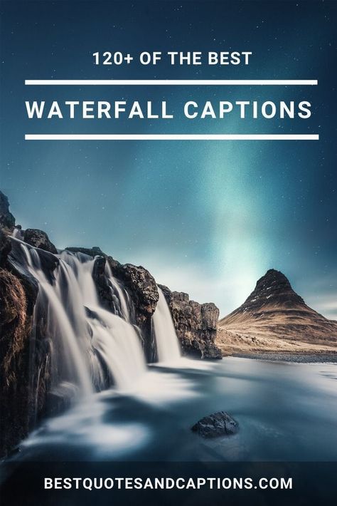 Waterfall captions for Instagram | 120+ captions for chasing waterfalls Water Fall Captions For Instagram, Waterfalls Captions Instagram, Chasing Waterfalls Quotes, Captions For Waterfall Pictures, Water Captions Instagram, Waterfall Captions Instagram, Water Captions, Waterfall Captions, Waterfall Quotes