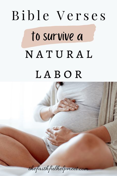 Christian Labor And Delivery, Bible Verse For Labor And Delivery, Labor Bible Verses, Bible Verses For Labor And Delivery, Labor Motivation, Bible Verses For Pregnancy, Bible Nerd, Amazing Bible Verses, Labor Affirmations