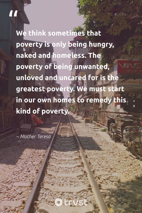 Homeless Quotes, Poverty Photography, Poor Quotes, Pyp Exhibition, Poverty Quotes, World Poverty, Group Of Women, Help The Poor, Love Truths