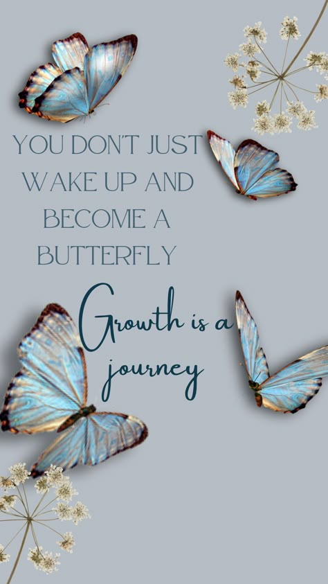 Inspirational Quotes Growth, Mom In Heaven Quotes, Quotes Growth, Spiritual Growth Quotes, Positive Quotes Wallpaper, Butterfly Quotes, Inspirational Quotes Wallpapers, Growth Quotes, Sister Quotes