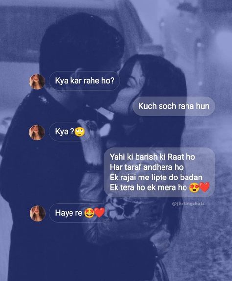 Gf Bf Chats In Hindi Romantic, Romantic Chats With Girlfriend, Flirty Shayari For Him, Flirty Chats, Strong Man Quotes, Flirty Quotes For Her, Best Flirting Lines, Flirting Lines, Happy Birthday Quotes For Him