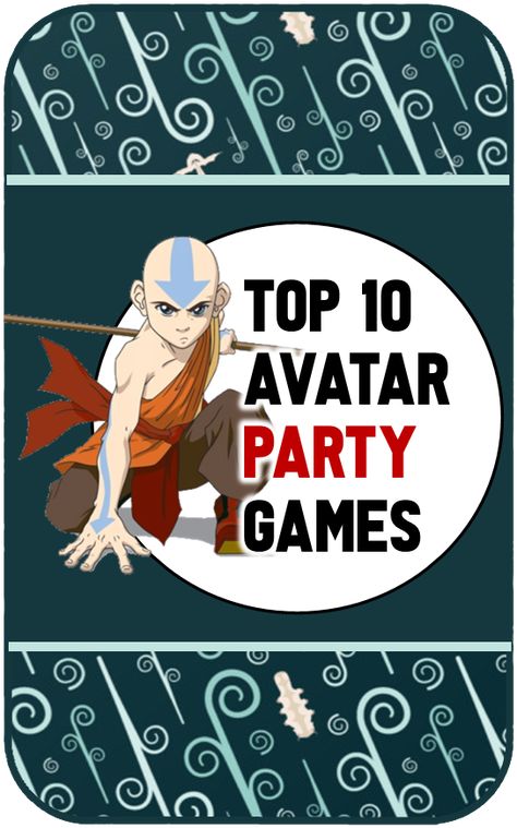 Avatar Party Games for a Last Airbender themed Birthday! Avatar Party, Avatar Theme, Drinks Tea, Me And My Friend, Air Bender, Drinking Game, Fire Nation, Avatar Airbender, Birthday Planning