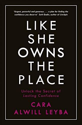 Like She Owns the Place: Unlock the Secret of Lasting Confidence: Amazon.co.uk: Alwill Leyba, Cara: 9780241318096: Books Cara Alwill Leyba, Books Wishlist, Books Recommendations, Lifestyle Books, Hello Glow, Development Books, Empowering Books, Workout Room, Best Self Help Books