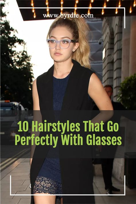 Here are 10 hairstyles that go perfectly with glasses. A professional stylist breaks down 10 celeb-worn hairstyles that pair perfectly with glasses, and how to achieve them. See inside. Visit Byrdie.com to learn more! #byrdie #beauty #hairstyleforglasses #besthairstylesforglasses Casual Outfits With Glasses, Ponytail Hairstyles With Glasses, Hair Styles That Look Good With Glasses, Hairstyles With Specs, Updo With Glasses Hairstyles, Cute Hairstyles With Glasses Eyeglasses, Hair For Glasses Wearers, Hairstyles For Glasses Medium, Glasses And Hairstyles