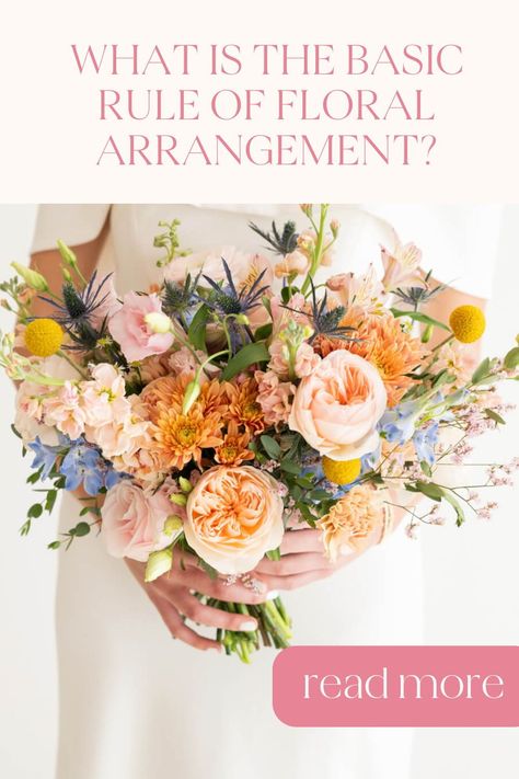 What is the basic rule of floral arrangement? Let's explore the fundamentals of floral arrangement as you prepare for your own DIY wedding! Principles Of Floral Design, Basics Of Flower Arranging, Floral Design Basics, Floral Recipes Flower Arrangements, Diy Wedding Floral Arrangements, Flower Arrangements Diy Wedding, Diy Floral Arrangements Wedding, Diy Wedding Flower Centerpieces, Diy Bridesmaid Bouquet