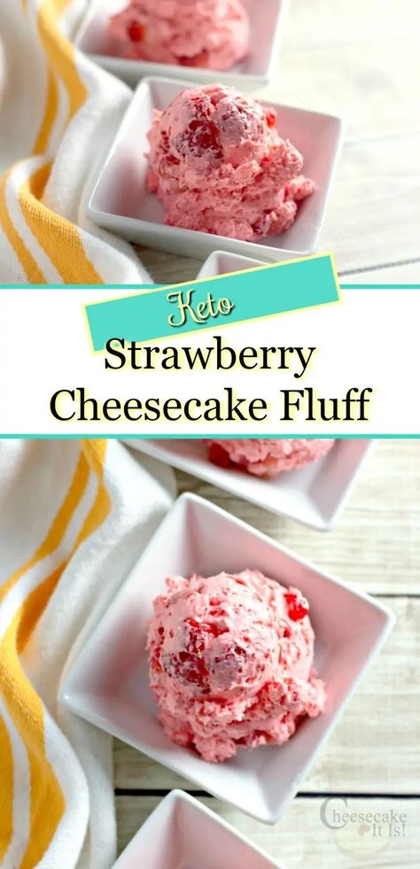 Strawberry Cheesecake Fluff Recipe, Strawberry Cheesecake Fluff, Keto Strawberry Cheesecake, Cheesecake Fluff, Fluff Recipe, Simple Keto, Low Carb Dessert, Low Carb Sweets, Keto Cheesecake