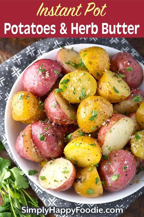 Small Potatoes Recipe, Instant Pot Red Potatoes, Instant Pot Potatoes, Potatoes In The Instant Pot, Yummy Potatoes, Pressure Cooker Potatoes, Simply Happy Foodie, Delicious Potatoes, Red Potato Recipes