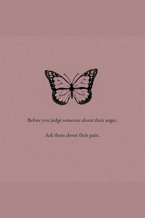 Before You Judge Someone About Their Anger, Ask Them About Their Pain #relationship #relationshipgoals #relationshipquotes #relationshipadvice #relationshiptips Judge Quotes, Sassy Captions, Before You Judge Me, I Am Unique, Witty Quotes, Just A Reminder, Thought Quotes, Deep Thought, Judge Me